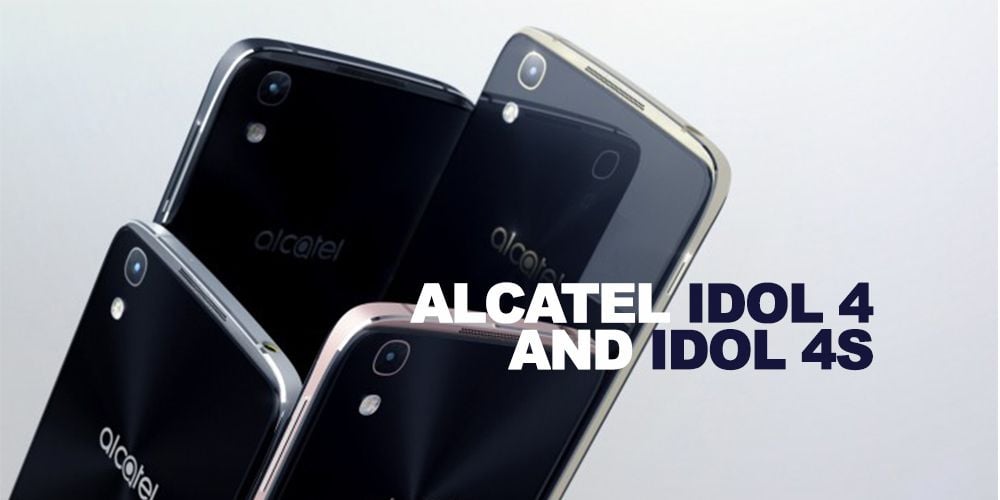 alcatel idol 4 and 4s