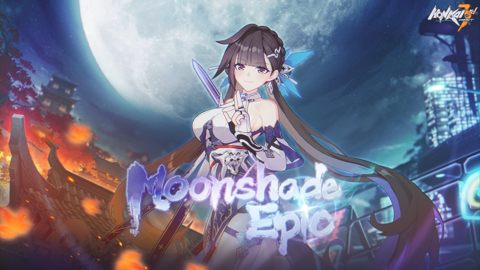 Honkai Impact 6 1 Moonshade Epic Cover