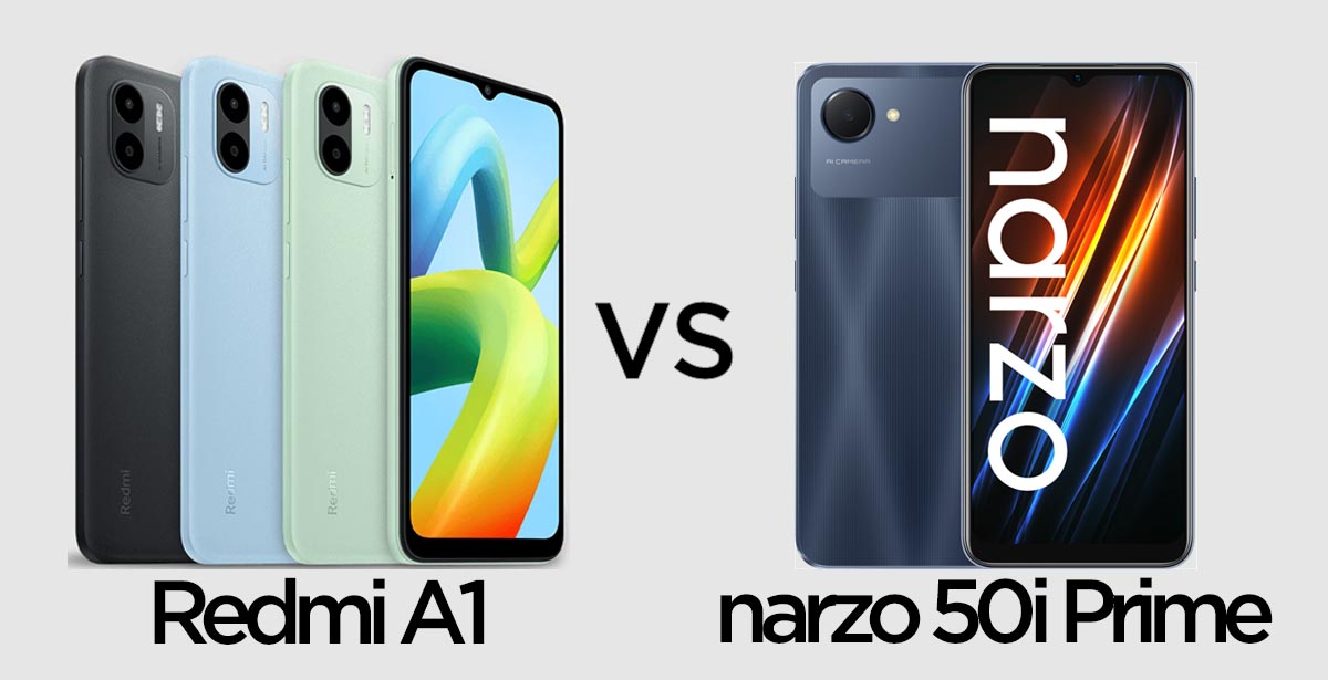 Redmi A1 vs narzo 50i Prime Cover