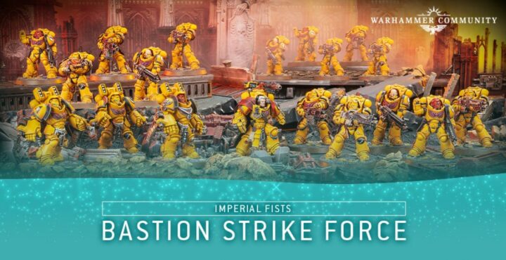 Imperial Fists Bastion Strike Force