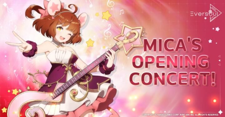 Eversoul Mica's Opening Concert
